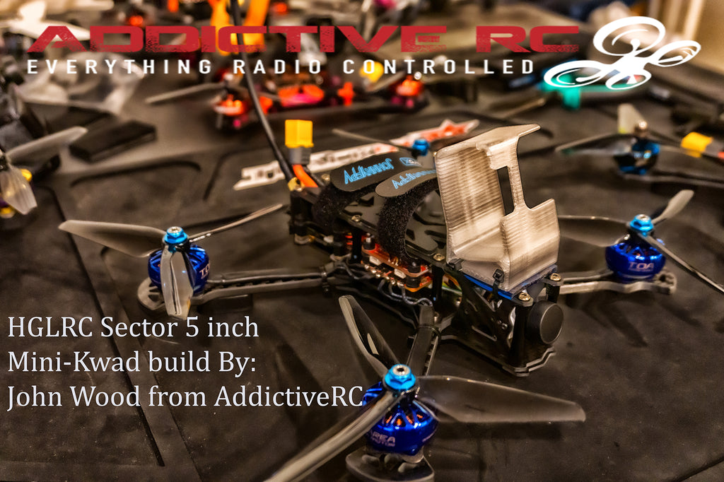 New Build: HGLRC Sector 5-inch frame custom build